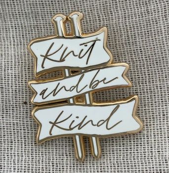 'Knit And Be Kind' Cute Knitting Gift Enamel Pin Badge, 2 of 4