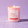 Funny Thinking Of You Gift During This Shitty Time Get Well Soon Scented Candle, thumbnail 1 of 4