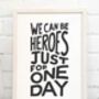 We Can Be Heroes Print, thumbnail 5 of 8