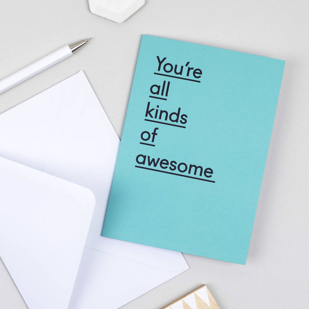 'you're all kinds of awesome' anniversary card by twin pines creative ...