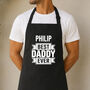 Personalised Best Daddy Ever Apron, thumbnail 1 of 7
