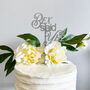 Acrylic Personalised Said Yes Cake Topper, thumbnail 1 of 5
