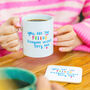 'The Friend Everyone Wished They Had' Mug And Coaster, thumbnail 1 of 7