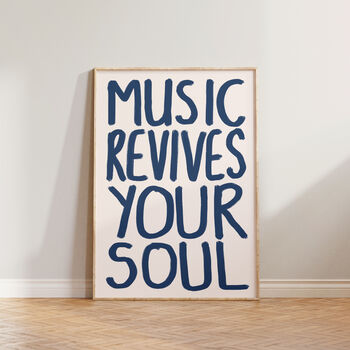 Music Revives Your Soul Wall Art Print, 6 of 10