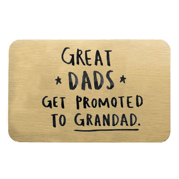 'Great Dads Get Promoted To Grandad' Wallet Card, 6 of 11