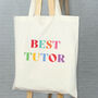 Best Teacher Ever Bright Tote Bag, thumbnail 3 of 5