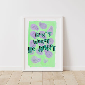 Don't Worry Be Happy Typography Print, 3 of 5