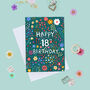 18th Birthday Card For Women, Floral 18th Card, For Her, thumbnail 1 of 2