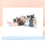 French Bulldog Funny Illustrated Greetings Card, thumbnail 2 of 6