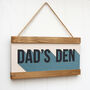 Personalised Wooden Dad's Den Sign, thumbnail 4 of 4
