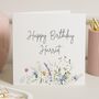 Personalised Wildflower Birthday Card For Her Or Friend, thumbnail 1 of 7