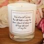 Those We Love Don't Go Away Quote Candle, thumbnail 1 of 7