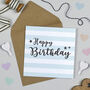 Superstar Blue Stripe Birthday Card, thumbnail 1 of 2