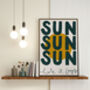 Sun Sun Sun Here It Comes Textured Hand Lettered Print, thumbnail 2 of 7