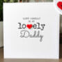 Personalised Birthday Card For Special Daddy, Handmade Card For Father, thumbnail 3 of 4