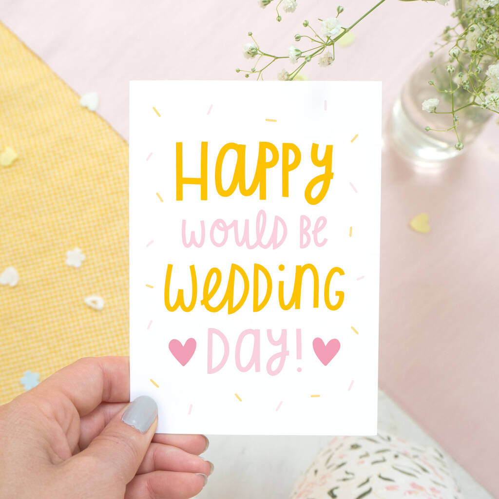 Would Be Wedding Day Card, 1 of 8