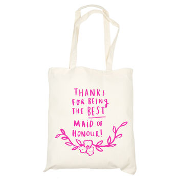 Thank You For Being My Maid Of Honour Tote Bag, 6 of 6