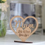 Personalised Wooden Heart Mummy Stand, thumbnail 1 of 7
