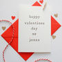 Personalised 'Happy Valentine's Day Mr Or Mrs' Card, thumbnail 2 of 6