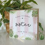 Palm Leaf Sister Birthday Card, thumbnail 2 of 4