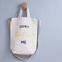 'Don't Lecture Me' Student Canvas Bag, thumbnail 1 of 5