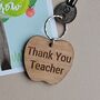 'Thank You Teacher' Wooden Keyring, thumbnail 1 of 3