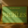 In This House We Love Pickles Print, thumbnail 1 of 2