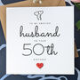 50th Birthday Card For Special Husband, Personalised Card, thumbnail 2 of 4