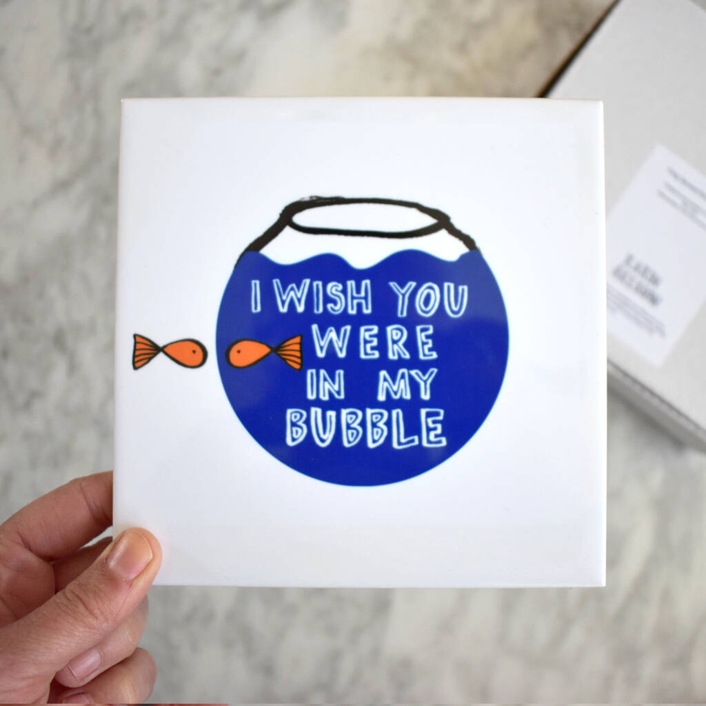 I Wish Your Were In My Bubble Ceramic Tile, 1 of 4