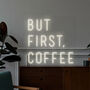 But First Coffee Neon Sign, thumbnail 1 of 3