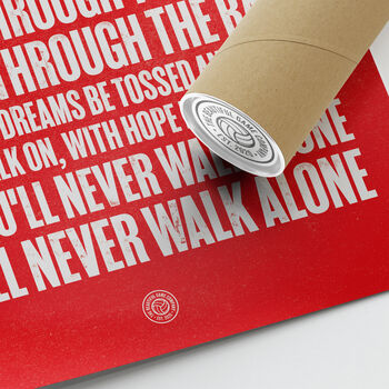 Liverpool 'You'll Never Walk Alone' Football Song Print, 3 of 3