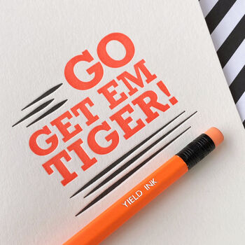 'Go Get Em Tiger!' Letterpress Card, 2 of 4
