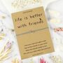 Life Is Better With Friends Heart Charm Wish Bracelet, thumbnail 1 of 4