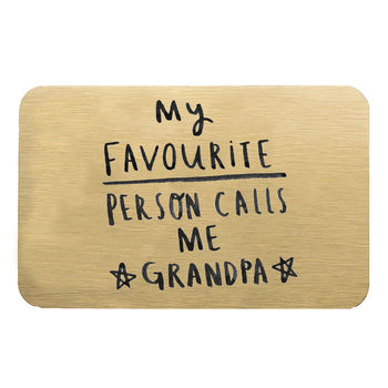 My Favourite People Call Me Grandad/Grandpa Wallet Card, 6 of 11