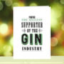 'Biggest Supporter Of The Gin Industry' Card, thumbnail 1 of 2