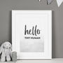 'Hello Tiny Human' Monochrome Nursery Print, thumbnail 1 of 3