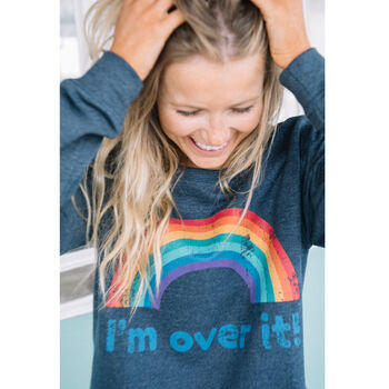 I’m Over It Women’s Slogan Sweatshirt, 4 of 6