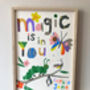 Magic Is In You Personalised Giclee Print, thumbnail 2 of 12