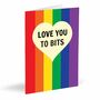 Love You To Bits Card, thumbnail 1 of 2