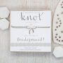 Bow Wedding Bracelet, Will You Be My Bridesmaid, thumbnail 1 of 4
