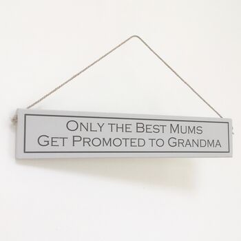 'Best Mum / Grandma' Hand Painted Sign, 2 of 3