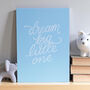 Dream Big Little One A5 Nursery Print – Three Colours, thumbnail 3 of 5