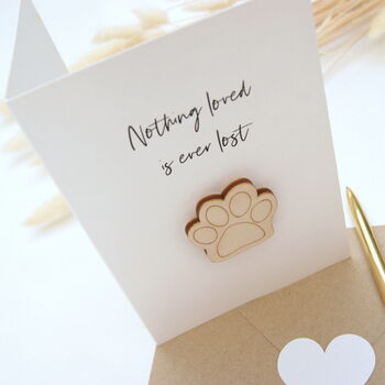 Nothing Loved Is Ever Lost Paw Card, 4 of 4
