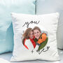 Personalised You And Me Photo Upload Cushion, thumbnail 2 of 2