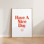 Retro 90s Smile Face Have A Nice Day Print, thumbnail 1 of 5