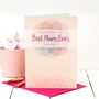 Mothers Day Card 'Best Mum Ever', thumbnail 1 of 3