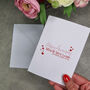 Personalised Anniversary Card With Date Card, thumbnail 1 of 6