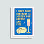 'Sorted For Cheese And Fizz' Birthday Card, thumbnail 2 of 2