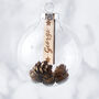 Personalised Pine Cone Christmas Bauble, thumbnail 8 of 8