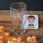 Personalised Pint Glass And Coaster Set For Dad, thumbnail 1 of 8